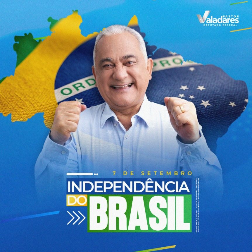 Hoje, celebramos a Independência do Brasil